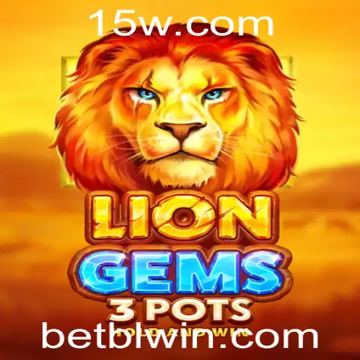 Descubra o Fascinante Mundo de LionGems3pots e a Palavra-Chave blwin